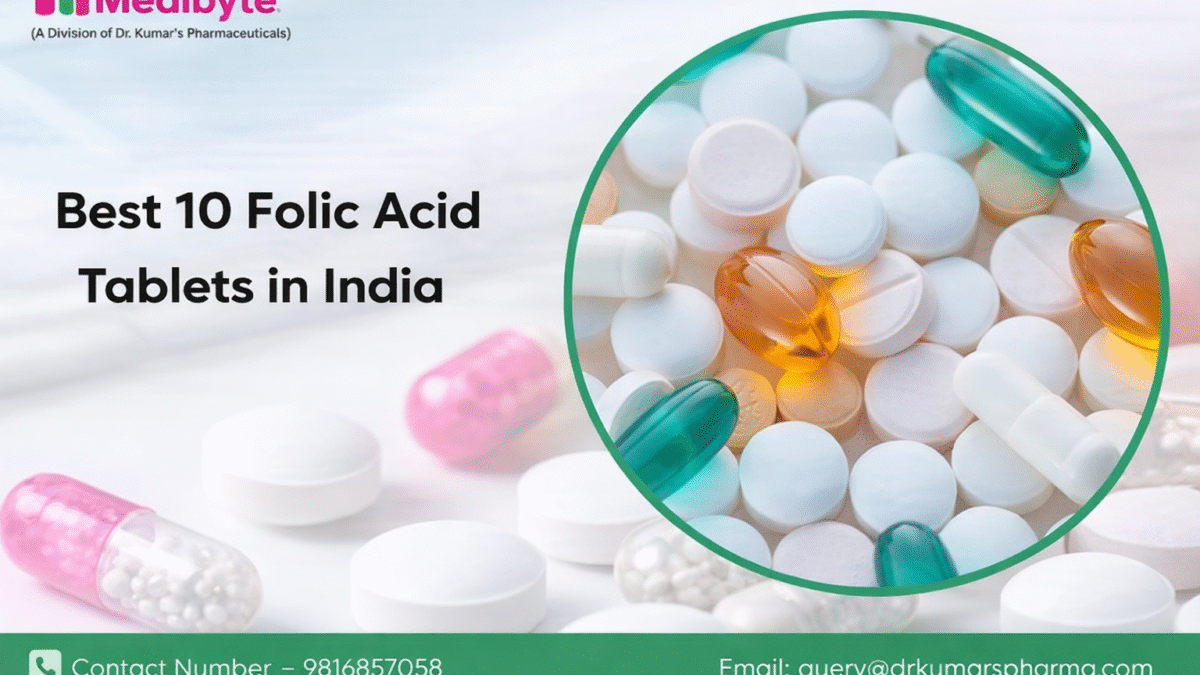 Best 10 Folic Acid Tablets in India